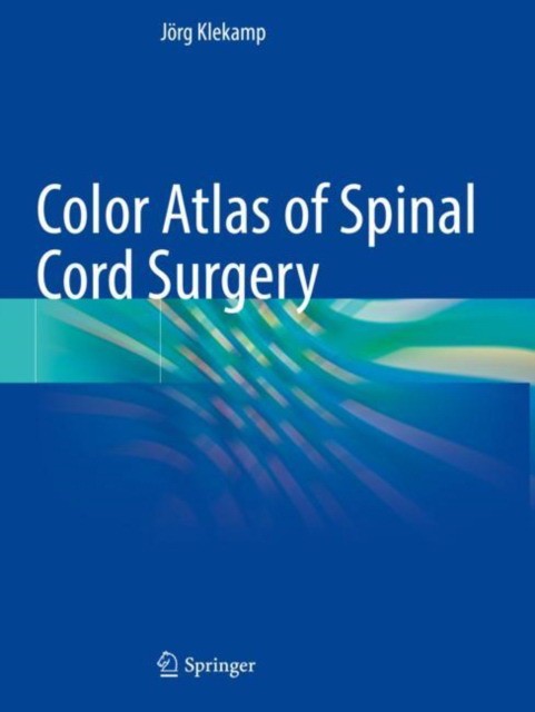 Color Atlas of Spinal Cord Surgery