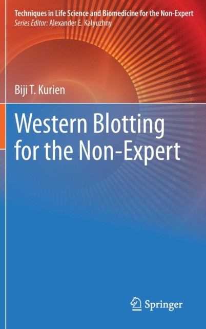 Western Blotting for the Non-Expert