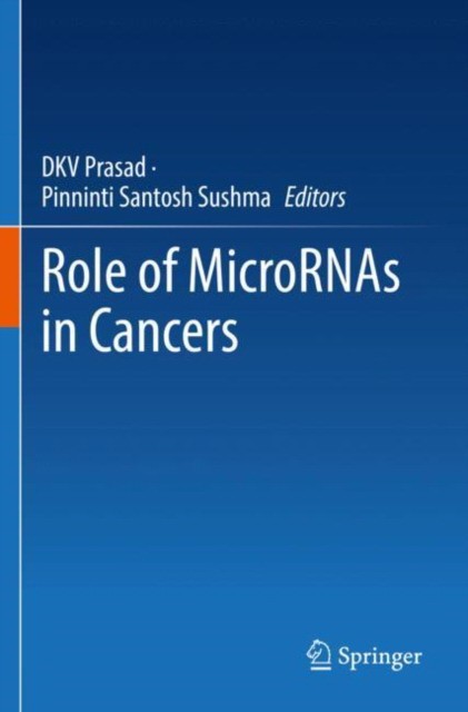 Role of MicroRNAs in Cancers