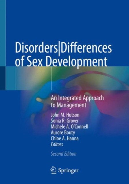 Disorders-Differences of Sex Development: An Integrated Approach to Management