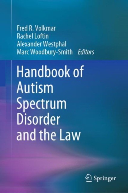 Handbook of Autism Spectrum Disorder and the Law