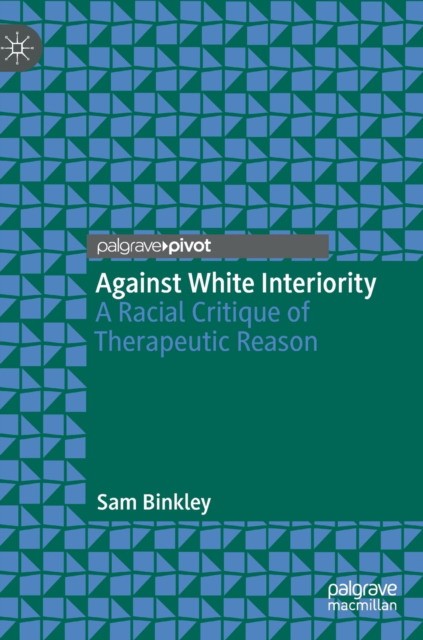 Against white interiority