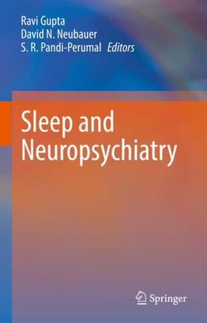 Sleep and Neuropsychiatry