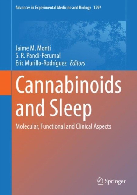Cannabinoids and Sleep: Molecular, Functional and Clinical Aspects