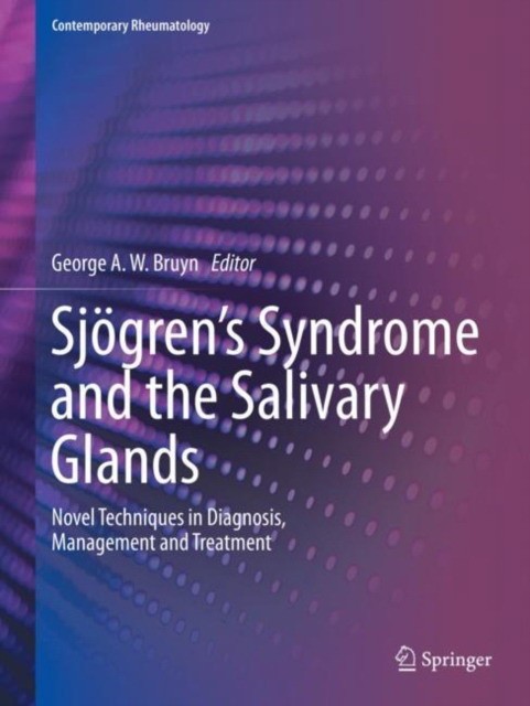 Sjцgren's Syndrome and the Salivary Glands