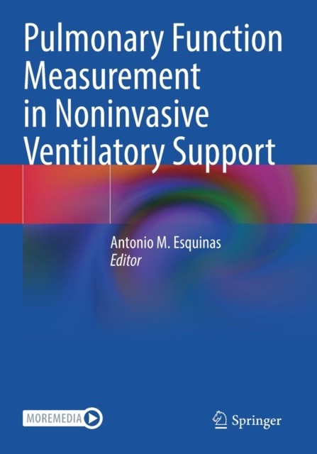 Pulmonary Function Measurement in Noninvasive Ventilatory Support