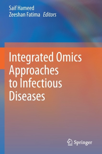 Integrated Omics Approaches to Infectious Diseases
