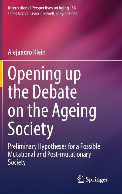 Opening up the Debate on the Aging Society
