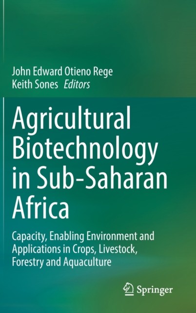 Agricultural Biotechnology in Sub-Saharan Africa