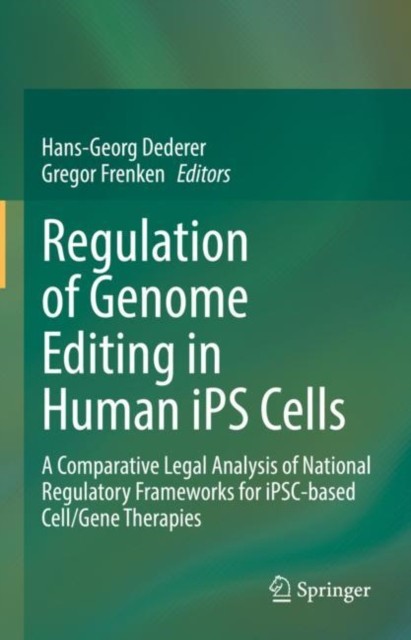 Regulation of Genome Editing in Human iPS Cells