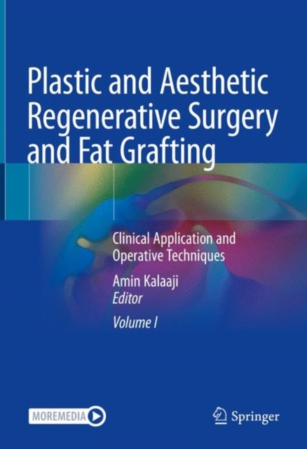 Plastic and Aesthetic Regenerative Surgery and Fat Grafting