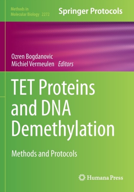 TET Proteins and DNA Demethylation