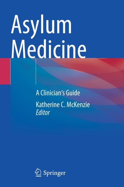 Asylum Medicine