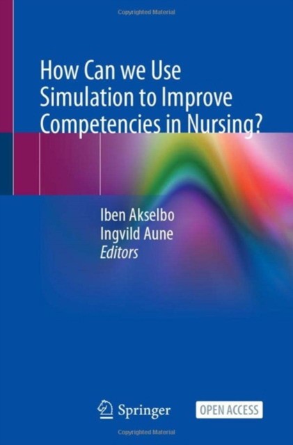 How can we use simulation to improve competencies in nursing'