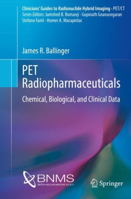 PET Radiopharmaceuticals
