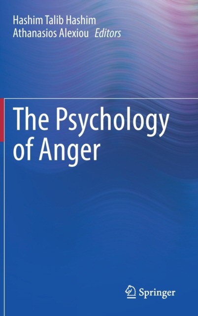 The Psychology of Anger