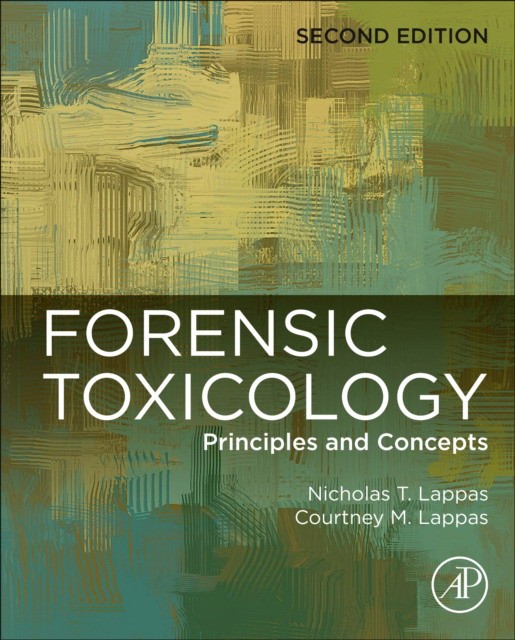 Forensic toxicology : principles and concepts