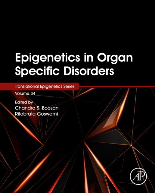 Epigenetics In Organ Specific Disorders,34