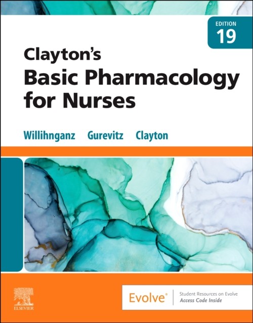 Clayton`s basic pharmacology for nurses