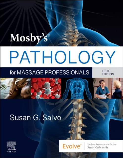 Mosby`s pathology for massage professionals