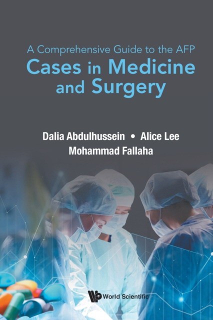 Comprehensive Guide, A - Cases In Medicine And Surgery: The Academic Foundation Programme Interview