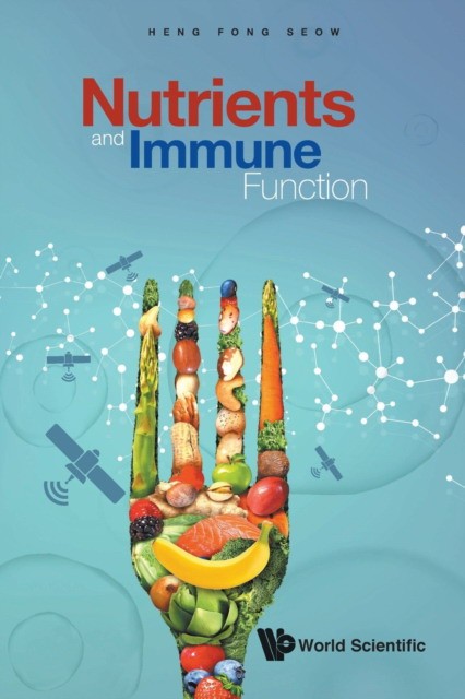 Nutrients and Immune Function