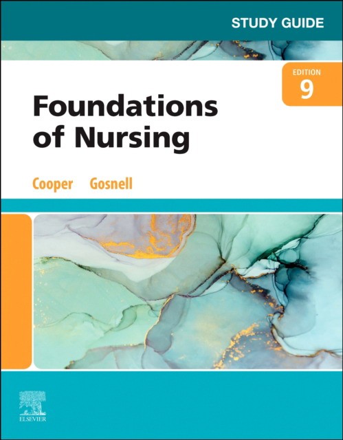 Study guide for foundations of nursing