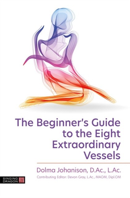 Beginner`s guide to the eight extraordinary vessels