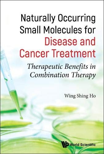 Naturally Occurring Small Molecules For Disease And Cancer T
