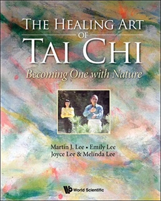 The Healing Art of Tai Chi