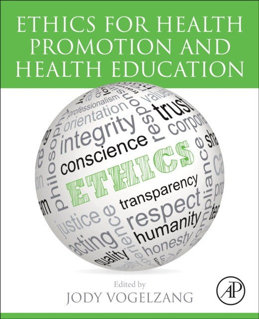 Ethics for health promotion and health education