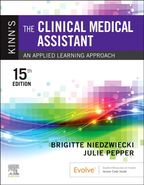 Kinn`s the clinical medical assistant