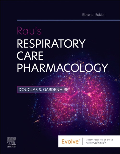 Rau`s respiratory care pharmacology