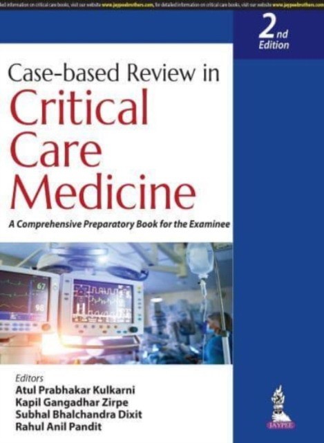 Case-based review in critical care medicine