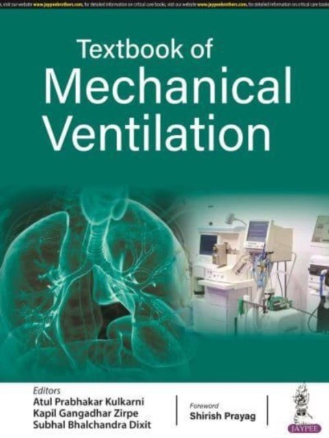 Textbook of mechanical ventilation