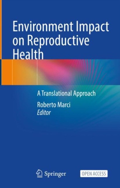 Environment impact on reproductive health
