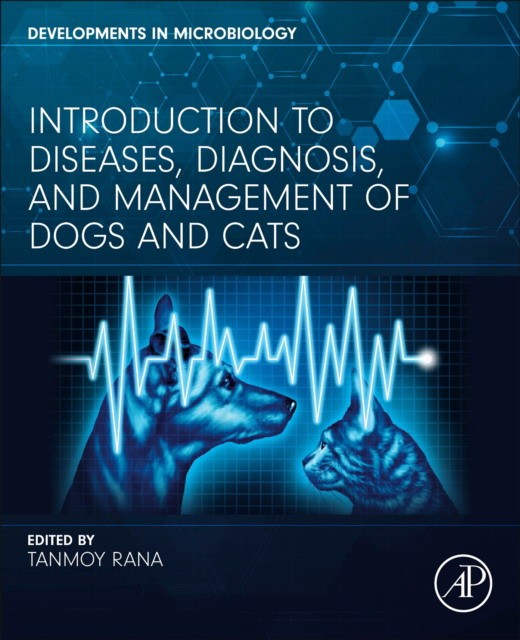Introduction to diseases, diagnosis, and management of dogs and cats