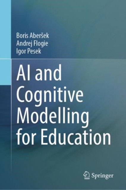 AI and Cognitive Modelling for Education AI and Cognitive Modelling for Education