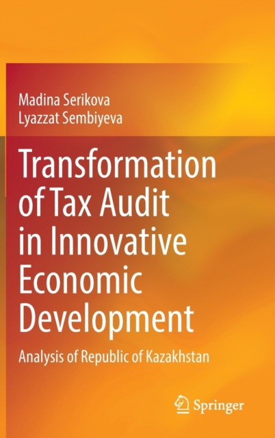Transformation of Tax Audit in Innovative Economic Development Transformation of Tax Audit in Innovative Economic Development