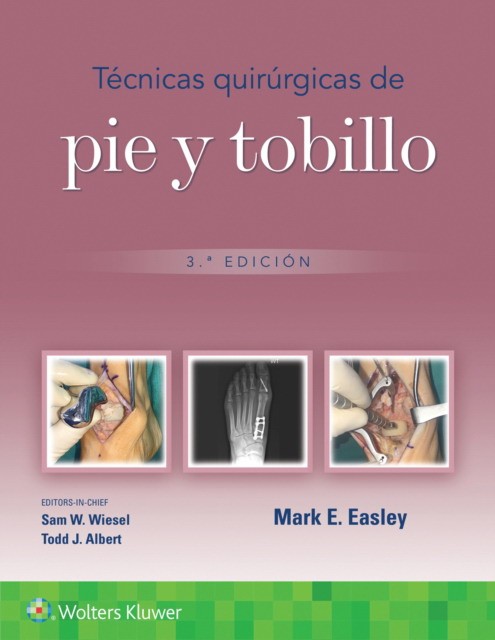 Tecnicas Quirurgicas De Pie Y Tobillo 3E