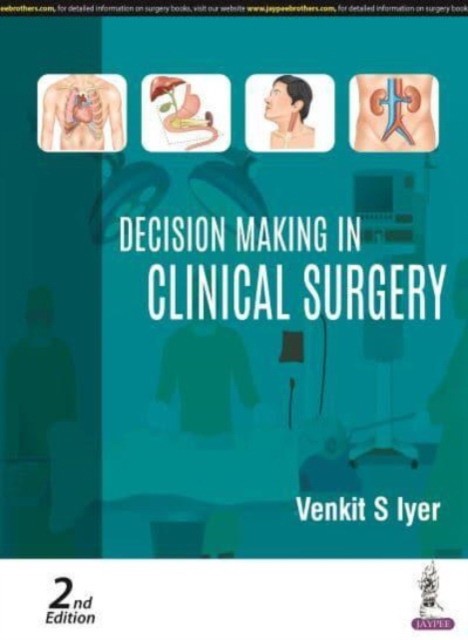 Decision Making In Clinical Surgery