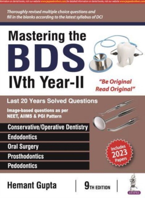 Mastering The Bds Ivth Year- Ii Mastering The Bds Ivth Year- Ii