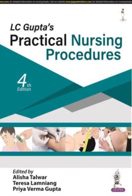 Lc Gupta'S Practical Nursing Procedures