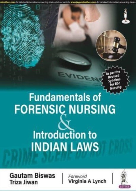 Fundamentals Of Forensic Nursing & Introduction To Laws Fundamentals Of Forensic Nursing & Introduction To Laws