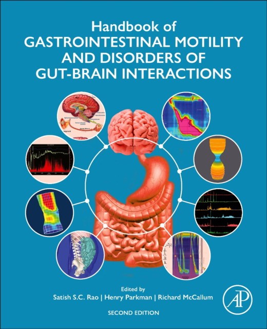 Handbook Of Gastrointestinal Motility And Disorders Of Gut-Brain Interactions