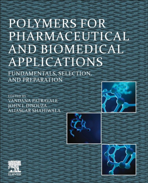 Polymers For Pharmaceutical And Biomedical Applications Polymers For Pharmaceutical And Biomedical Applications
