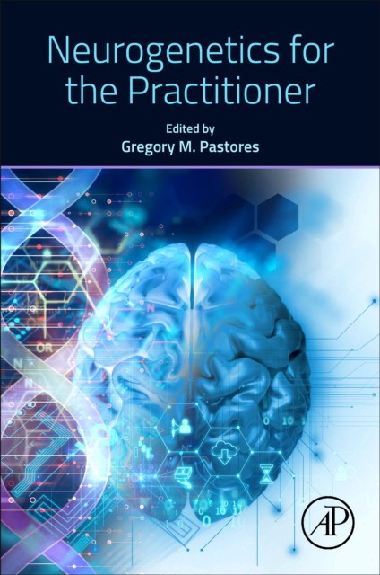 Neurogenetics For The Practitioner