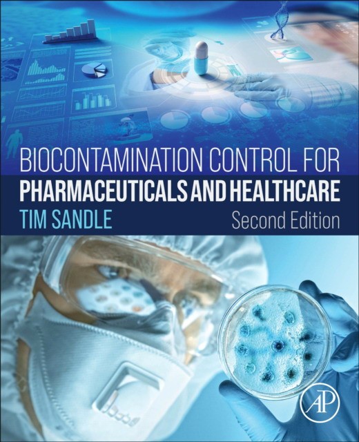 Biocontamination Control For Pharmaceuticals And Healthcare Biocontamination Control For Pharmaceuticals And Healthcare