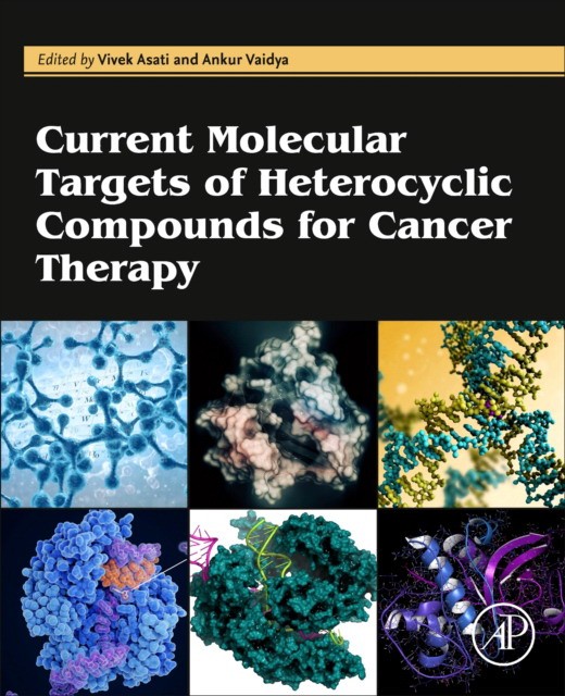 Current Molecular Targets Of Heterocyclic Compounds For Cancer Therapy