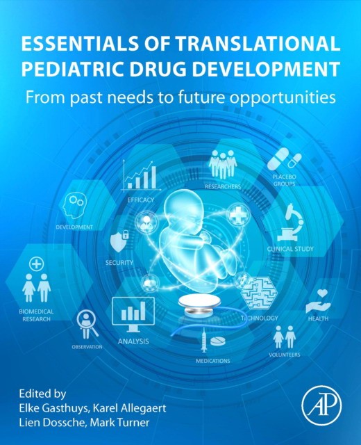 Essentials Of Translational Pediatric Drug Development